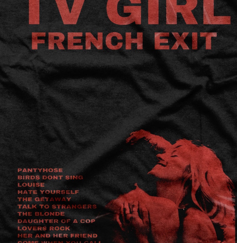 TV Girl Unisex T-Shirt French Exit Album Tee Music Band Graphic Shirt Printed Music Merch For Gift image 6