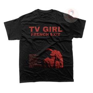 TV Girl Unisex T-Shirt French Exit Album Tee Music Band Graphic Shirt Printed Music Merch For Gift image 1