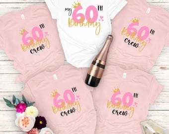 60th Birthday Shirt for Women, Personalized Birthday Shirt, 60th Birthday Crew Shirt, Birthday Group Shirts, Sweet Sixty Custom Group Shirts