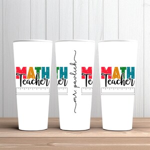 Personalized Math Teacher Tumbler Gift, Math Teacher Tumbler, Teacher Appreciation Gift, Personalized Teacher Gift, Customized Teacher Gift