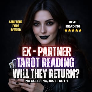 May include: An image featuring a woman with dark hair and black lipstick. Text overlay reads "EX - PARTNER TAROT READING WILL THEY RETURN?" with additional text "SAME HOUR EXTRA DETAILED" and "REAL READING" with five stars. The woman is holding tarot cards.