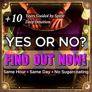 Yes No Reading, Tarot Card, Psychic Readings, Same Hour Readings, Love, Energy Healing, Spiritual, Accurate Reading, Fast Psychic Reading
