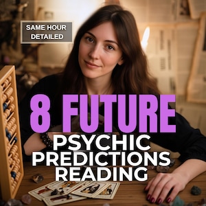 8 Psychic Future Predictions, Detailed Tarot Cards Reading, Same Hour Fortune Reading, Blind Tarot Spread, Spiritual Medium Insights