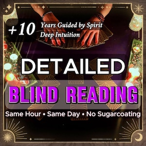 Blind Tarot Reading, Detailed Blind Tarot Reading, Tarot Cards Reading, Psychic Reading, Honest Reading, Blind Reading Without Questions
