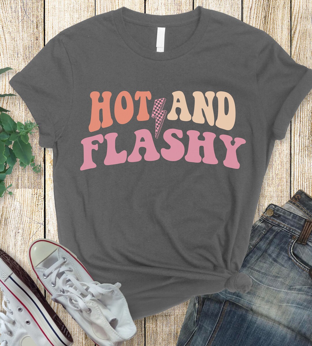 Menopause Hot Flashes Shirt, Menopause Gift, Menopausal, Middle Age Gag