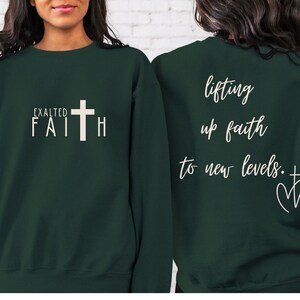 Erhabener Glaube Sweatshirt, Christian Bekleidung, Jesus Shirt, Glaube basiert, christliche Kleidung, christliches Merch