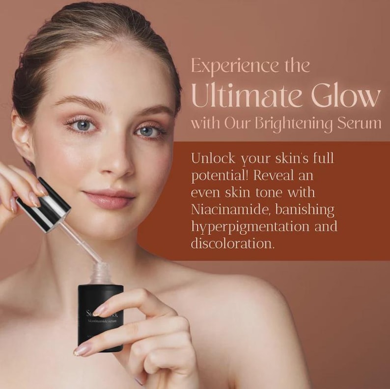 May include: A woman holding a black bottle with a dropper, applying serum. The text reads "Experience the Ultimate Glow with Our Brightening Serum." The serum promises to unlock skin's potential and even skin tone.