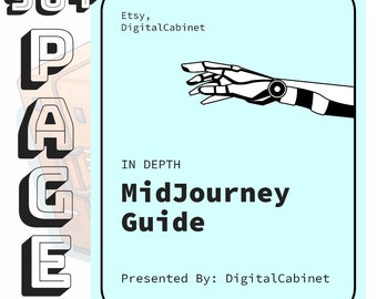Midjourney Guide With Examples I Complete 90+ Page Digital Midjourney Prompts Guide I MidJourney AI e-book for Prompt Learning I pdf guide