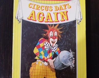 Circus Days Again