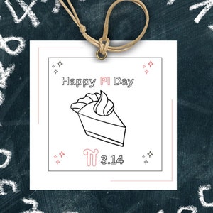 May include: A white card with the text "Happy Pi Day" and a black and white illustration of a pie slice. The card is hanging from a brown string on a black chalkboard with white chalk numbers in a circle around the card. The numbers are 3.1415926535897932384626433832795028841971693993751058209749445923078164062862089986280348253421170679.