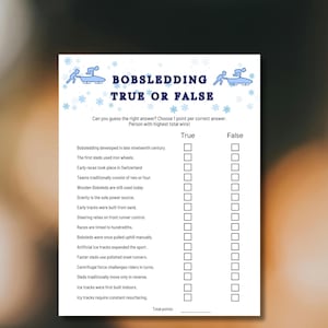 Puede incluir: Una hoja de juego blanca con el título "BOBSLEDDING TRUE OR FALSE" en azul. La hoja incluye una serie de afirmaciones sobre el bobsleigh con columnas "Verdadero" y "Falso" para las respuestas. El juego está diseñado para elegir la respuesta correcta.