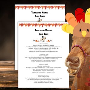 May include: Two printed sheets with "Thanksgiving Mounted Horse Games" text and illustrations. A horse wearing a turkey headdress and a cartoon turkey are in the image. The sheets list game instructions.