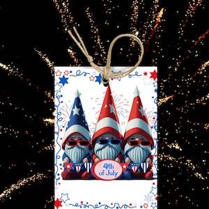 Étiquette cadeau imprimable, étiquette gnome du 4 juillet pour cadeaux patriotique et étiquettes de sacs cadeaux, cadeau gnome du 4 juillet pour bulles et cierges magiques et plus