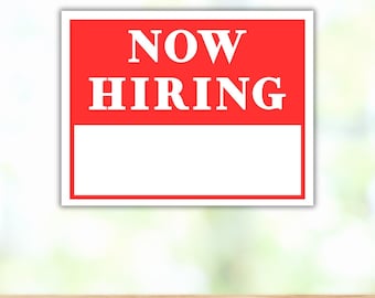 Now Hiring Sign, Printable Hiring Sign, Employment Opportunity Notice, Home & Business Use, Help Wanted Sign, Immediate Openings