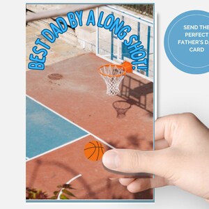 Printable Happy Father’s Day to a dad that loves basketball,Best Dad by a long shot basketball theme, basketball card for Dad