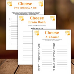 Puede incluir: Juego imprimible de tres páginas con temática de queso. Incluye juegos como "Two Truths & A Fib", "Brain Dash" y un juego A-Z. Las páginas son blancas con texto naranja y gráficos de queso, sobre un fondo de madera.