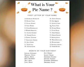 What’s Your Pie Name Game,Pie Party Game, Printable Thanksgiving dinner game,Fall Harvest Party,Thanksgiving Potluck Game,Holiday Party Game