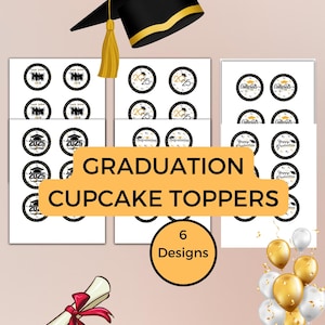 Graduation Cupcake Toppers, 2025 Grad Cupcake Toppers, Class of 2025 Decoration, Printable Graduation Cupcake Toppers for the Class of 2025