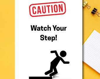 Watch Your Step Sign,Caution Floor Sign,Safety Sign for Home, Business, or Workplace,Indoor/Outdoor Warning Sign Decor, Small business sign
