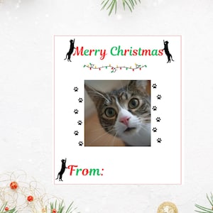 Printable Merry Christmas personalized cat Gift and present tag:editable photo favor tag,xmas,treat bag tag, holiday gift tag from your cat
