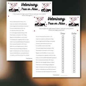 May include: Two veterinary-themed True or False quiz sheets. The top of each sheet has the title "Veterinary True or False" with a heart and dog silhouette graphic. The quiz questions are listed below with boxes for "True" and "False".