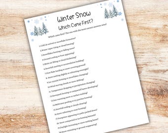 May include: A white sheet of paper with the title "Winter Snow Which Came First?" and a list of 20 questions about the order of events in a snowfall. The paper has snowflake and tree illustrations.