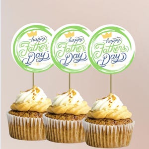 Happy Father&#39;s Day Cupcake Toppers: Printable Dessert Decorations (A4, US Letter) (Digital Download)