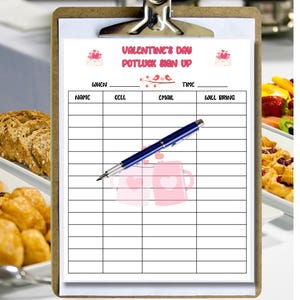 May include: A printable Valentine's Day potluck sign up sheet with a pink and white heart design. The sheet has columns for name, cell, email, and what the person will bring.
