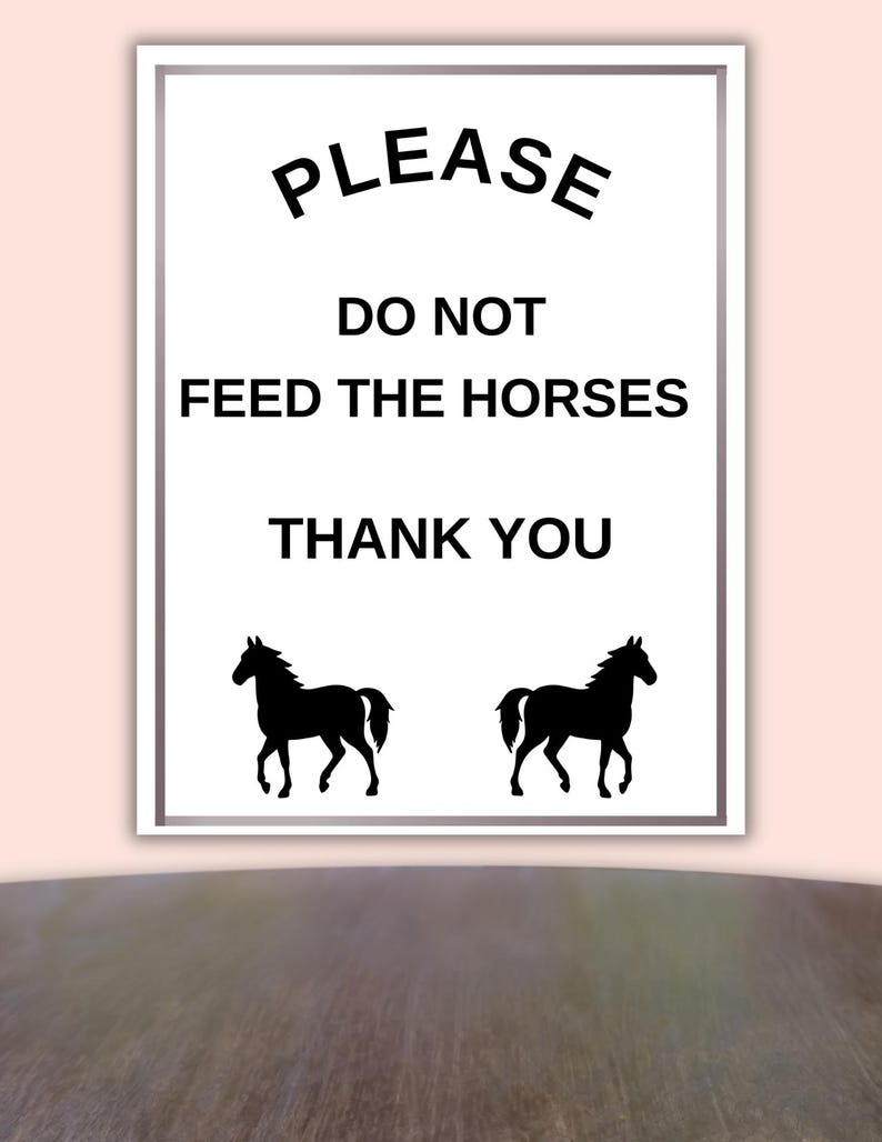 Do Not Feed the Horses Sign, Printable Horse Safety Sign for Barn ...