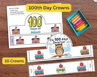100 Days of School Crown Printable, DIY Coloring Craft,1 00th Day Hat for Kids, 100 days  brighter Classroom Activity, 100 days School Party