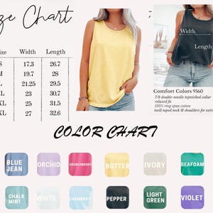 May include: Image featuring a size chart with measurements in inches and a color chart with various hues. The image also shows a yellow tank top and a gray tank top. The text includes "Comfort Colors 9360".