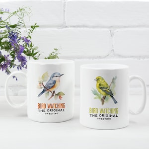 Bird Watching Mug | Bird Watcher Christmas Gift | Brider Birthday Gift | Bird Lover | Birdwatching The Original Tweeting