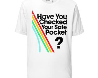 ARC Raiders Have You Checked Your Safe Pocket | ARC Raiders, Gifts For Gamer, Vintage Game Lovers Tee