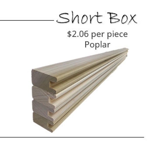 Double sided viewing, U-shaped groove, holds stained glass panels and more!  One Short Box of Poplar is 18 pieces.