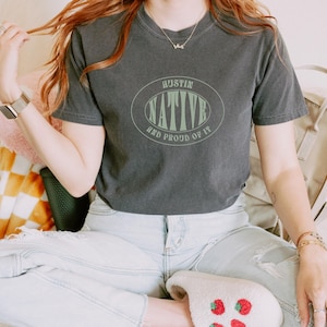 Austin Native T-Shirt, Comfort Colors Graphic Tee, Retro Style Austin Pride Shirt, Soft Cotton Austin Souvenir, Texas Local Gift