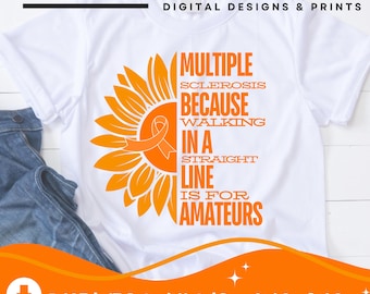 Cita divertida de concientización sobre la esclerosis múltiple / Cinta naranja de apoyo a la EM / Camiseta de guerrero y superviviente / El mejor regalo único para la esclerosis múltiple PNG SVG
