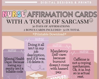 Sarcastic Nurse Affirmation Cards | Funny Nursing Digital Download | Printable Self-Care Cards for Nurses | Nurse Gift | Instant Download