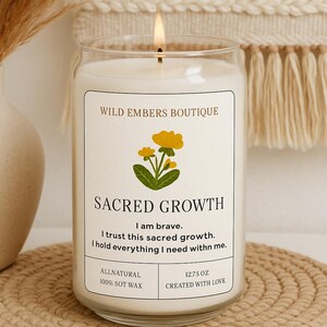 Sacred Growth Scented Candle: Aromatherapy Soy Wax Candle