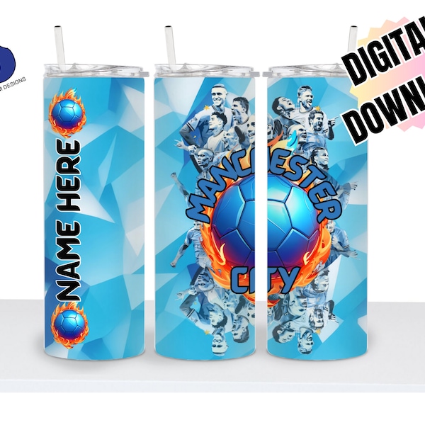 Manchester City Soccer/Football Sublimation Tumbler Wrap | Sublimation Design Tumbler Wraps. Soccer/Football fans (Straight Tumblers).