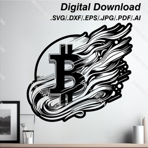 May include: Black and white digital illustration of a Bitcoin symbol with stylized waves behind it. The image is a digital download and includes the file formats SVG, DXF, EPS, JPG, PDF, and AI.
