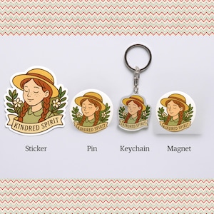 Anne of Green Gables Sticker, Pin, Keychain, Magnet: Cottagecore Bookish Gift