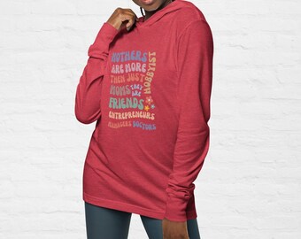 Sudadera con capucha "Las madres son más que mamás": camiseta gráfica de manga larga