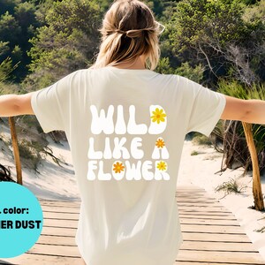 Retro Florals Shirt, Wild Flower 70s Shirt, Cute Flower Shirt, Wildflowers Shirt, Happy Shirt, Nature Shirt, Unique Gift, Unisex Shirt