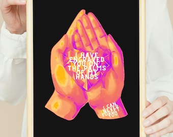 Isaiah 49:16 Bible Verse Wall Art Printable, Engraved on the Palms of My Hands Christian Print, Scripture Digital Download, Faith Gift