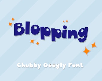 Blopping Font - Handmade,Bubbly,Halloween,Happy,Fun,Party,Energetic Font