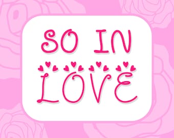 So In Love Font - Handmade,Lovely,Cute,Valentine's Font