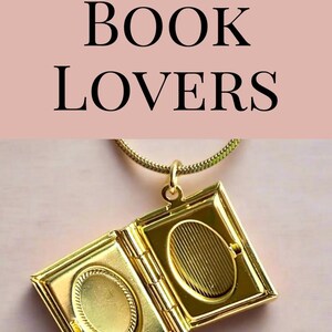 May include: Gold book-shaped locket necklace with a chain. The locket opens to reveal a small oval space inside. The locket is a great gift for book lovers.