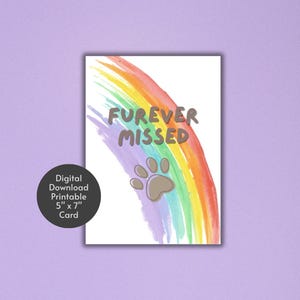 Furever raté | Souvenir à jamais | de sympathie pour la perte d'un animal de compagnie | Pont arc-en-ciel | Deuil d'un animal de compagnie | Condoléances | Chat | Perte de chien