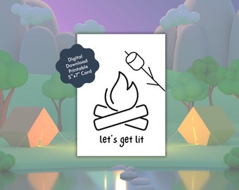 Let's Get Lit Greeting Card, Perfect for the Nature Lover's Anniversary, Birthday, or Any Occasion, Camper, Outdoors, Adventurer