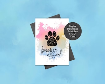 Furever Missed Printable Pet Bereavement Card | Forever Remembered | Pet Loss Sympathy Card | Rainbow Bridge Condolences
